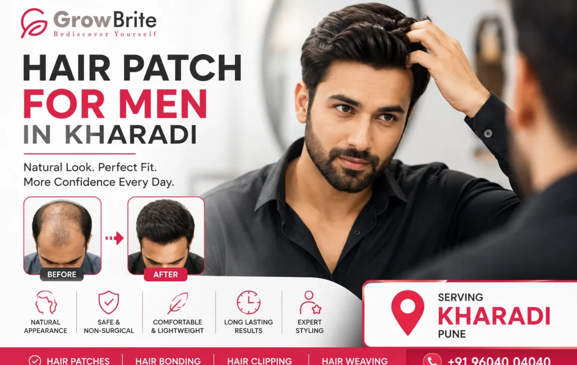 Hair Patch for Men in Kharadi – Natural Hair Replacement Solutions