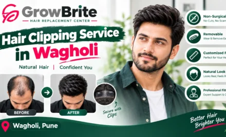 Hair Clipping Service in Wagholi – Complete Guide to Hair Clipping & Hair Replacement