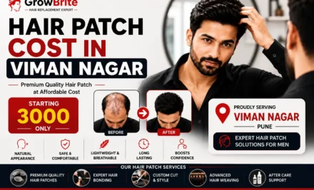 Hair Patch Cost in Viman Nagar: Complete Guide to Pricing, Types & Customization
